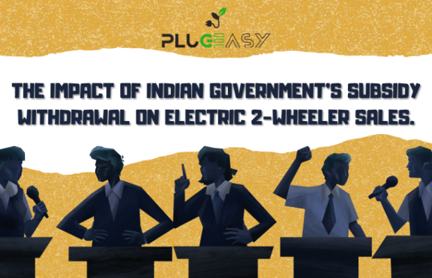 Impact on Withdrawal of Electric 2-wheeler Subsidy in India.